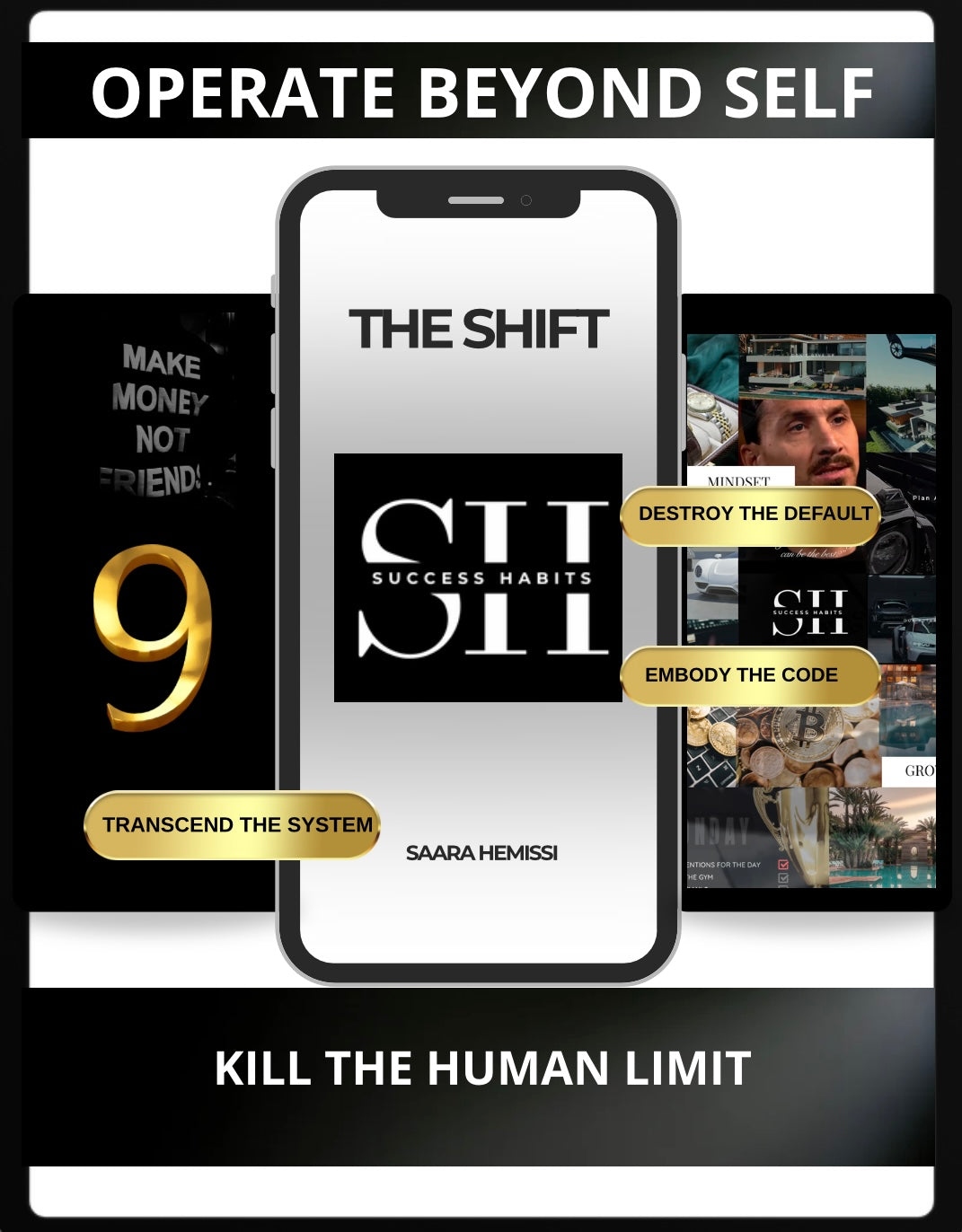 The 9 – Own Your Shift
